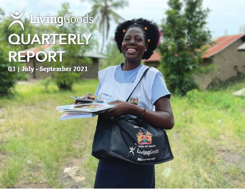 Living Goods 2021 Q3 Impact Report