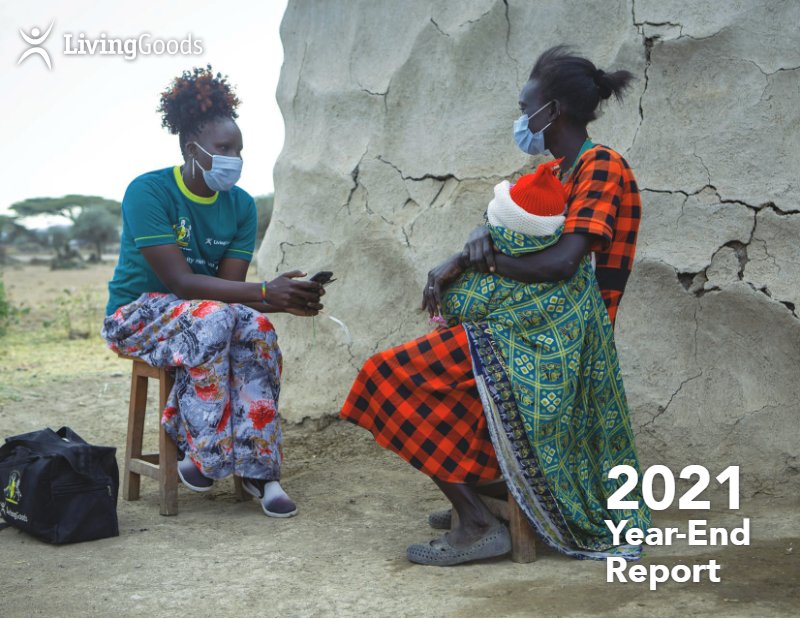 Living Goods 2021 YE Report V2