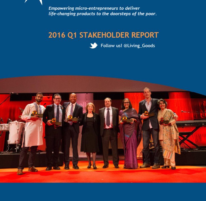 Living Goods Q1 2016 Stakeholder Report