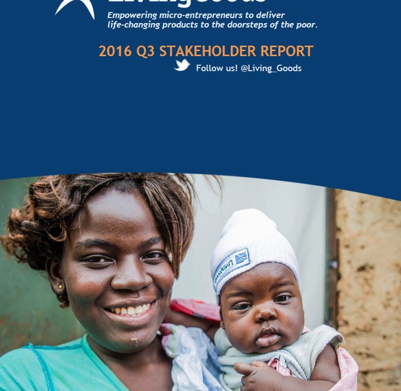 Living Goods Q3 Stakeholder Report Final